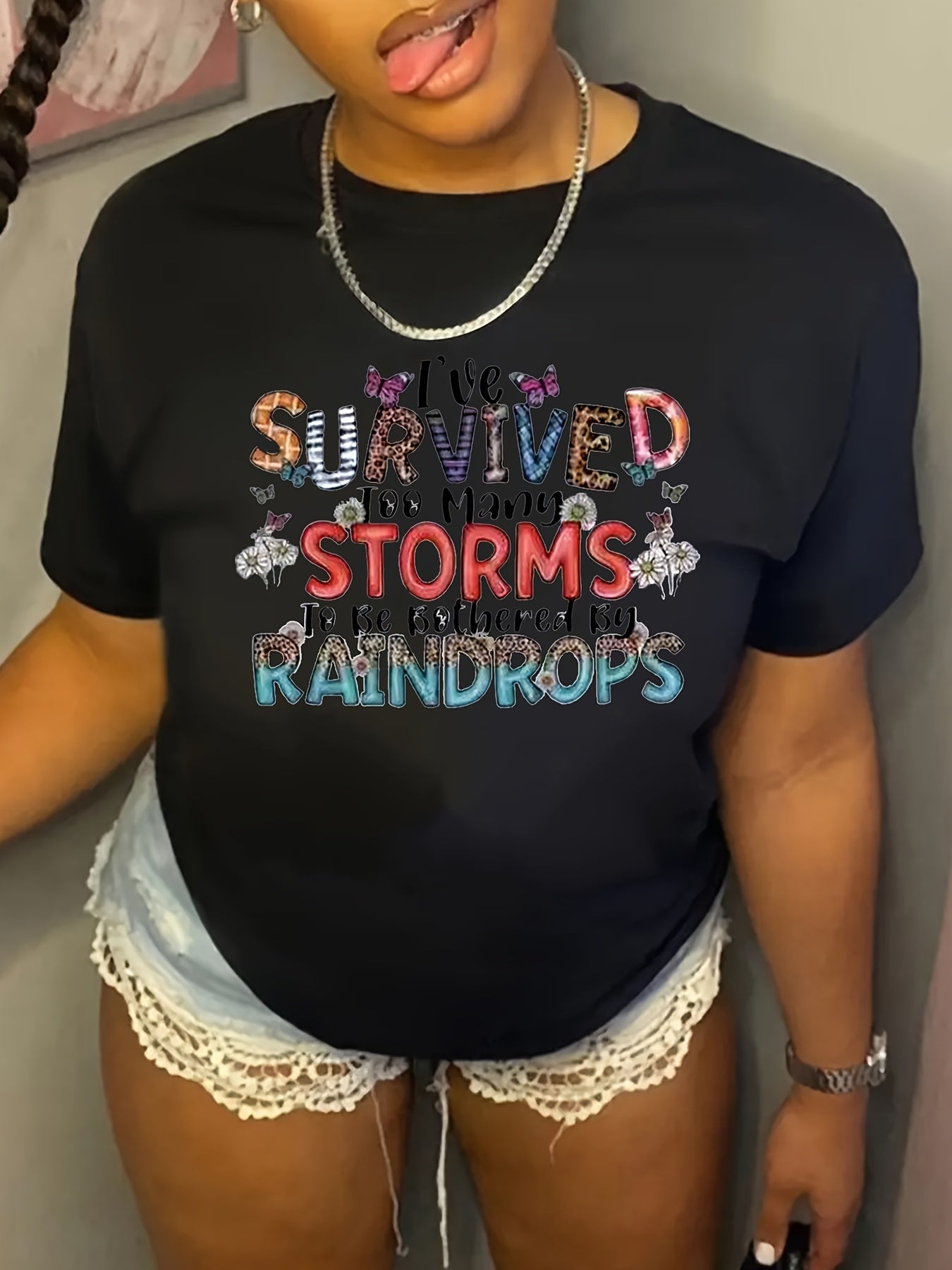 Oversized Tshirts For Women T Shirt Graphic Tees Loose Crewneck Pattern Sleeve Cute Print Fashion Summer Tops -I've Survived Too Many Storms Bothered By Raindrops