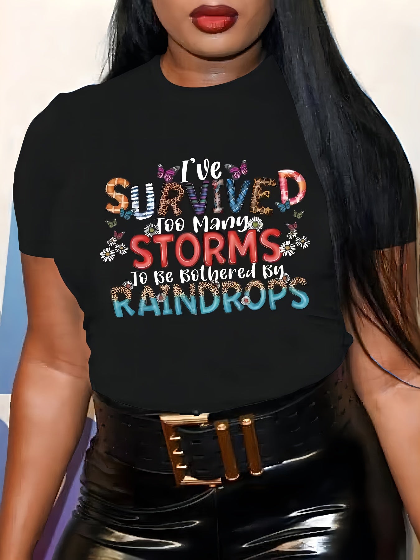 Oversized Tshirts For Women T Shirt Graphic Tees Loose Crewneck Pattern Sleeve Cute Print Fashion Summer Tops -I've Survived Too Many Storms Bothered By Raindrops